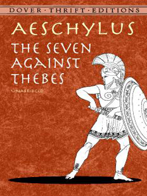 Title details for The Seven Against Thebes by Aeschylus - Available